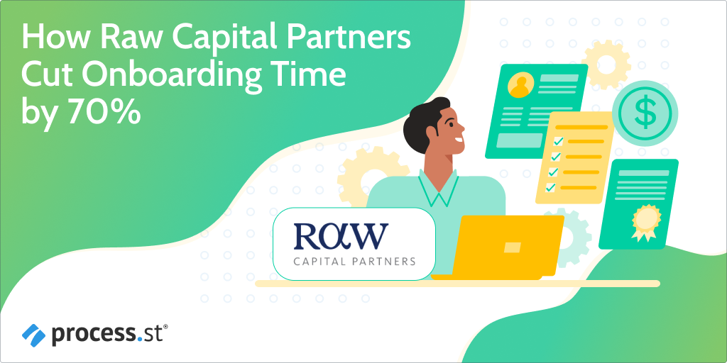 Image showing the introduction to an article titled, "How Raw Capital Partners Cut Onboarding Time by 70%"